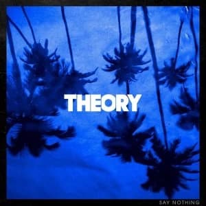 Theory Of A Deadman - Say Nothing Vinyl