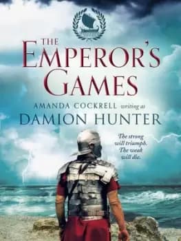 The emperors games by Damion Hunter