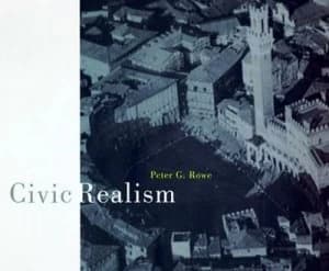 Civic Realism by Peter Rowe Hardback