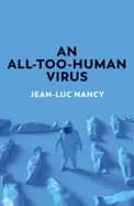 all too human virus