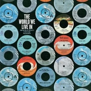 Various Artists - The World We Live In Dozier. Holland Vinyl