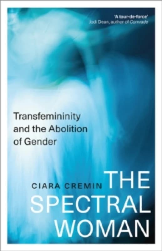 The Spectral Woman. Paperback. By Ciara Cremin Books