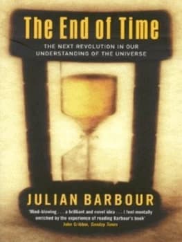The End of Time by Julian Barbour Paperback