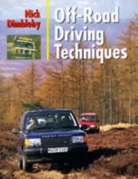 Off-road driving techiques by Nick Dimbleby
