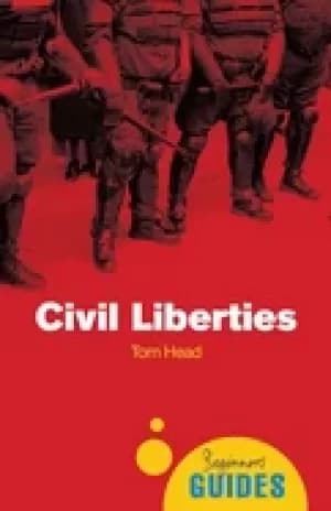 civil liberties a beginners guide