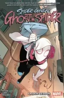 Spider-gwen: Ghost Spider Vol. 1 - Spider-geddon