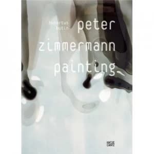 Peter Zimmermann by Hubertus Butin and Peter Zimmermann Hardback