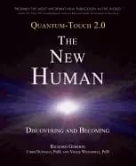 quantum touch 2 0 the new human discovering and becoming