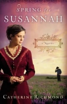 Spring for Susannah by Catherine Richmond Book