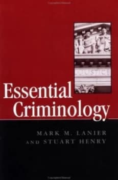 Essential Criminology by Mark M Lanier Paperback