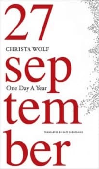 One Day a Year by Christa Wolf Hardback