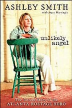 Unlikely Angel by Ashley Smith and Stacy Mattingly Hardback