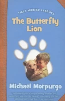 The Butterfly Lion by Sir Michael Morpurgo Book