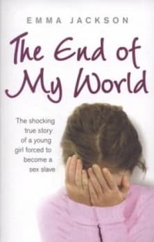The End of My World by Emma Jackson Paperback