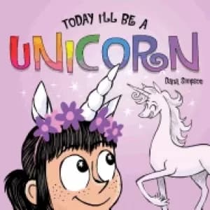 today ill be a unicorn