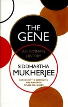The Gene by Siddhartha Mukherjee Hardback
