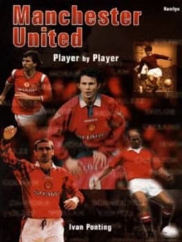 Manchester United by Ivan Ponting Paperback