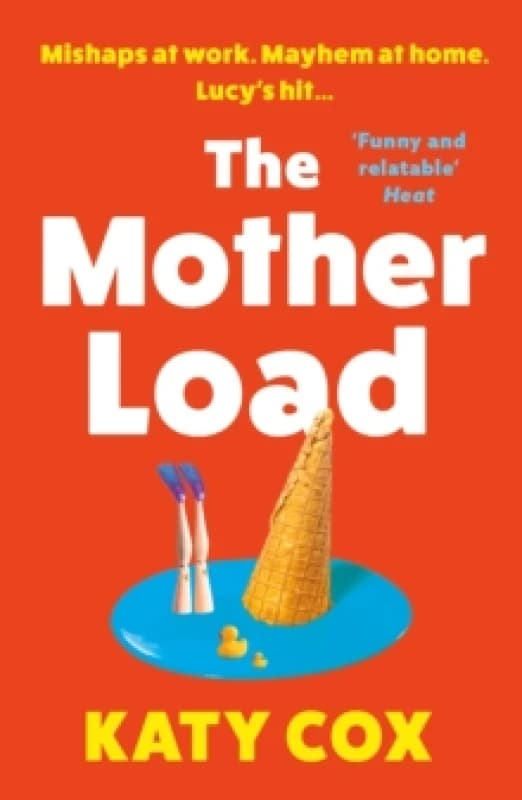 The Mother Load : Funny and uplifting - Motherland meets The A Word Paperback / softback