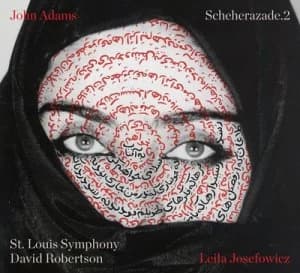 John Adams Scheherazade2 by John Adams CD Album