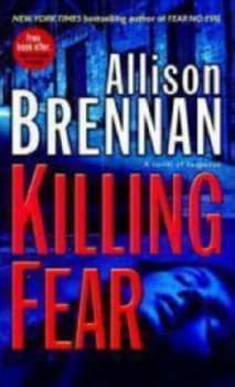 Killing Fear by Allison Brennan Book