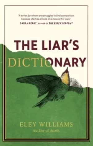 The liars dictionary by Eley Williams