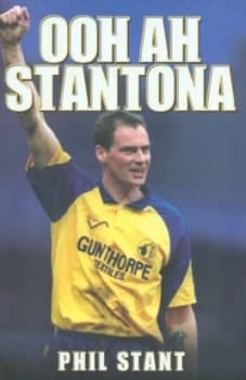 Ooh Ah Stantona by Phil Stant Hardback