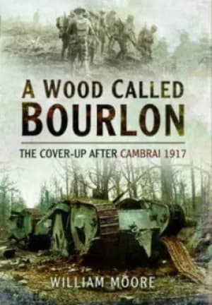 A wood called Bourlon by William Moore