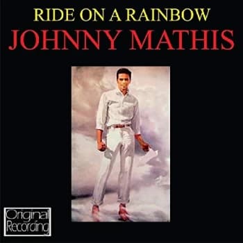 Johnny Mathis - Ride On a Rainbow CD