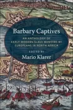 Barbary Captives by Mario Klarer