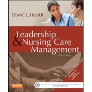 Leadership and Nursing Care Management by Diane Huber (Paperback, 2013)