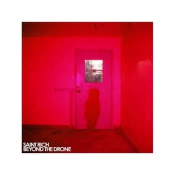 Saint Rich - Beyond The Drone CD