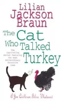 The cat who talked turkey by Lilian Jackson Braun
