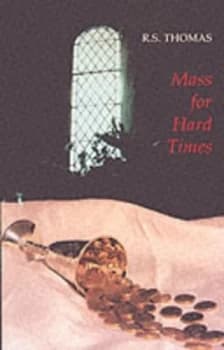 Mass for Hard Times Paperback