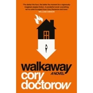 Walkaway by Cory Doctorow