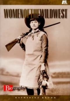 Women of the Wild West by Katherine Krohn Paperback