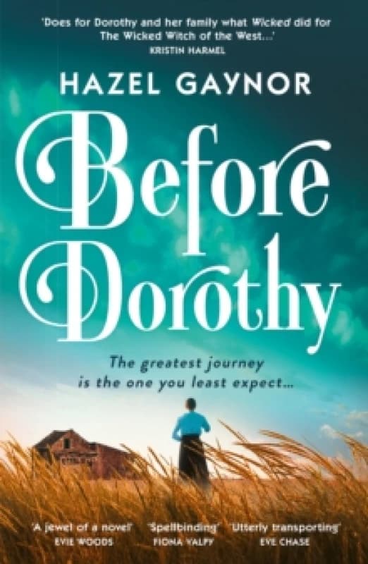 Before Dorothy. Paperback. By Hazel Gaynor Books