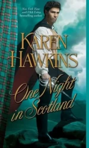 One night in Scotland by Karen Hawkins