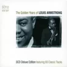 The Golden Years of Louis Armstrong