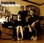 Crazy Arm - The Southern Wild (Music CD)