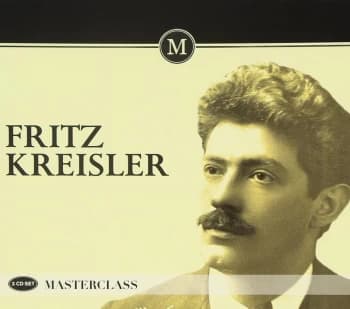 Fritz Kreisler - Masterclass Box set