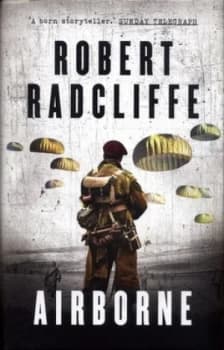 Airborne by Robert Radcliffe Hardback