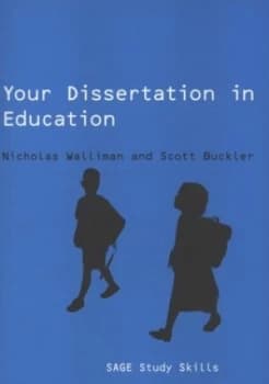 Your Dissertation in Education. by Nicholas Walliman Paperback