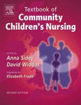 Textbook of community childrens nursing by Anna Sidey