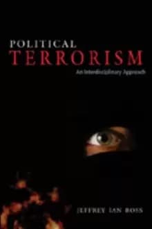 Political Terrorism : An Interdisciplinary Approach