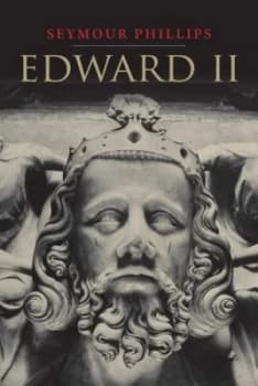Edward Ii by Seymour Phillips Paperback