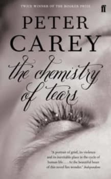 Chemistry of Tears by Peter Carey Paperback