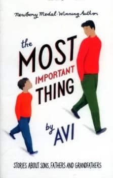 The Most Important Thing by Avi Book