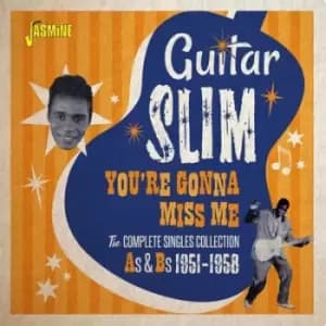 Youre Gonna Miss Me The Complete Singles Collection As & Bs - 1951-1958 by Guitar Slim CD Album