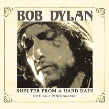 Bob Dylan - Shelter from a Hard Rain CD