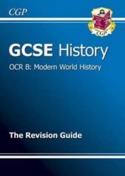 Gcse History Ocr B Modern World History Revision Guide a -G Course Hardback